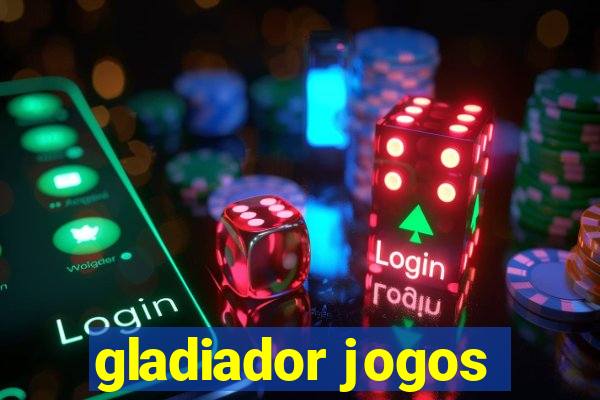 gladiador jogos